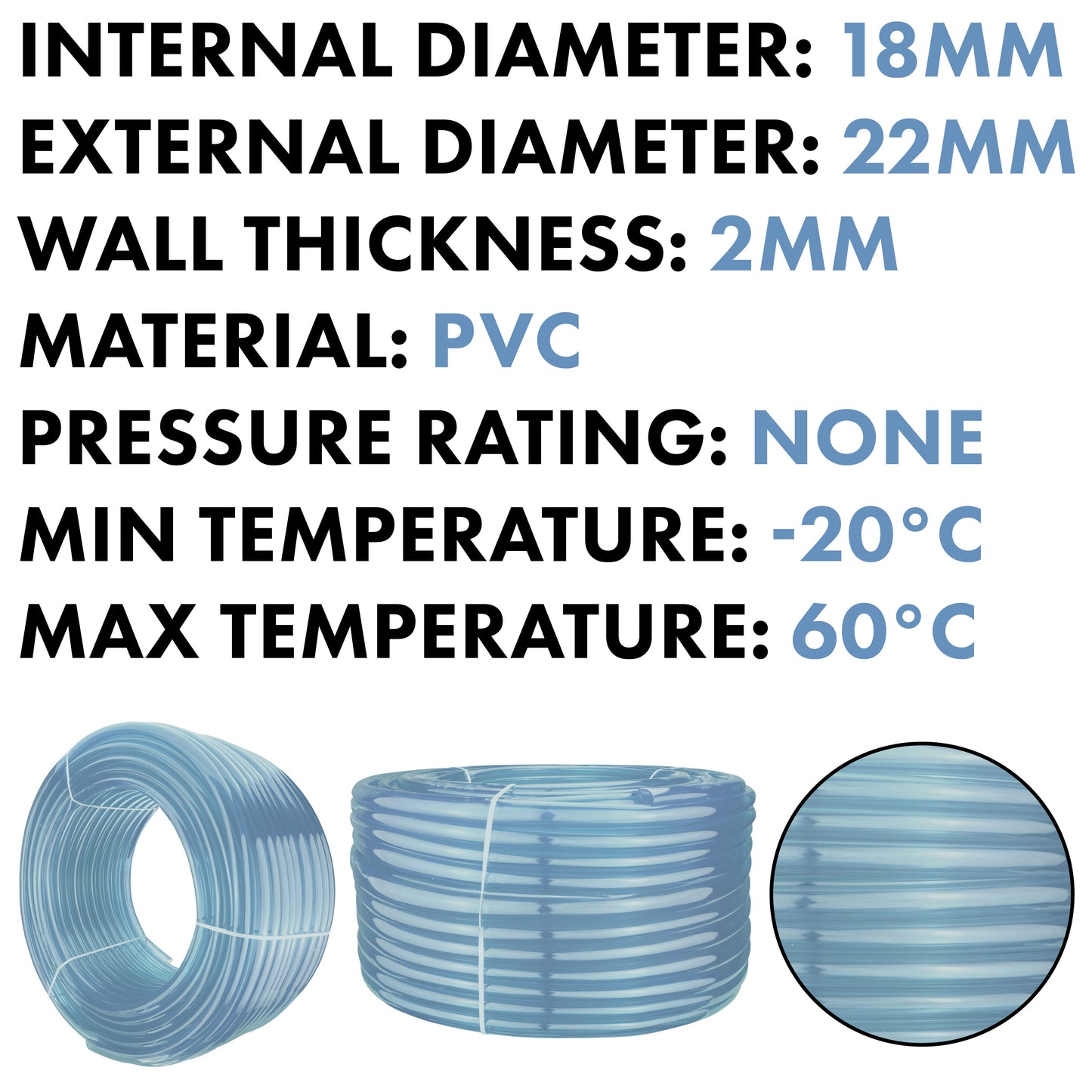 PVC clear pipe specs: 18mm/22mm, wall 2mm, min -20°C, max 60°C