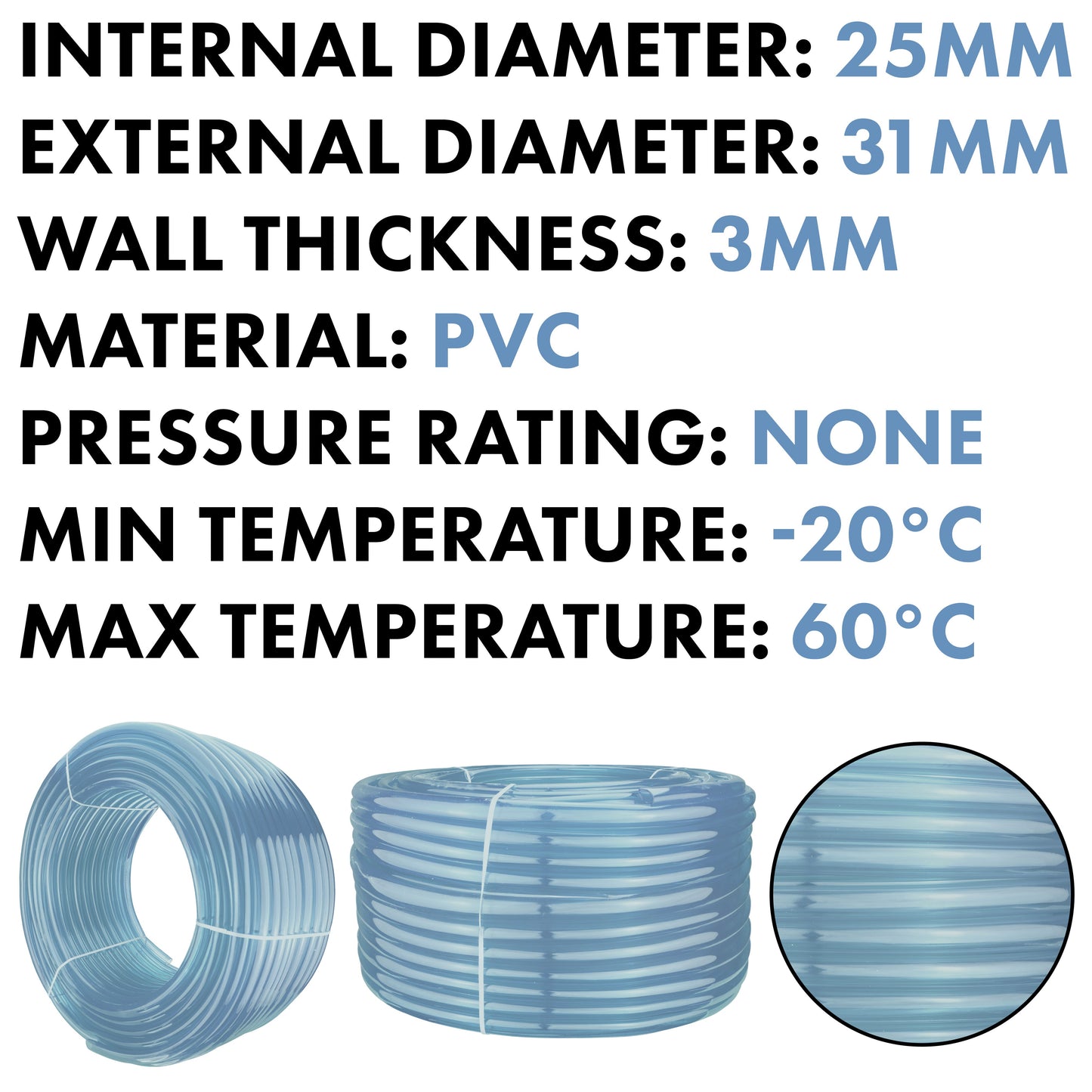 PVC specification: 25mm internal, 31mm external, 3mm wall, clear PVC