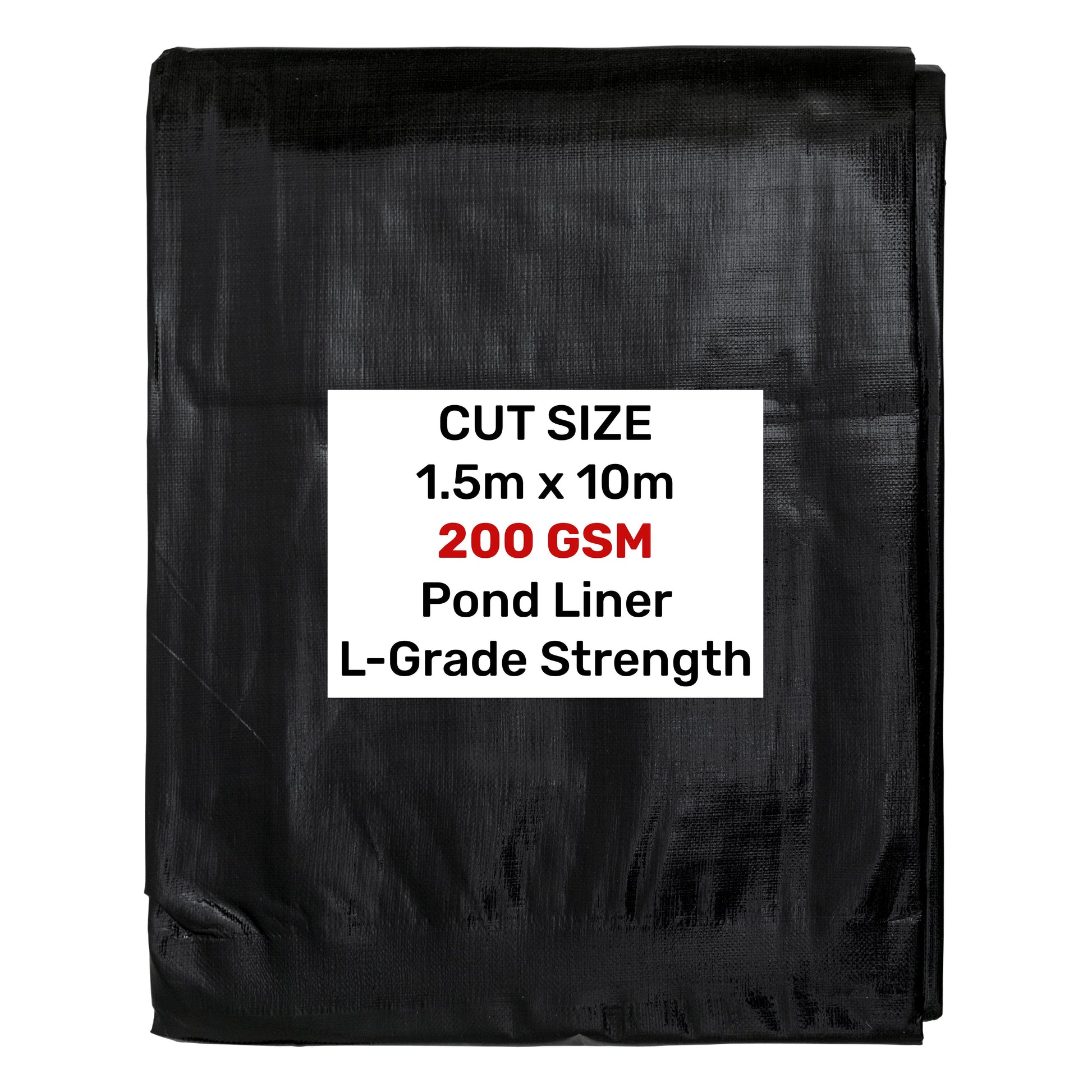 Black pond liner roll, L-Grade strength, 1.5m x 10m, 200 GSM cut size