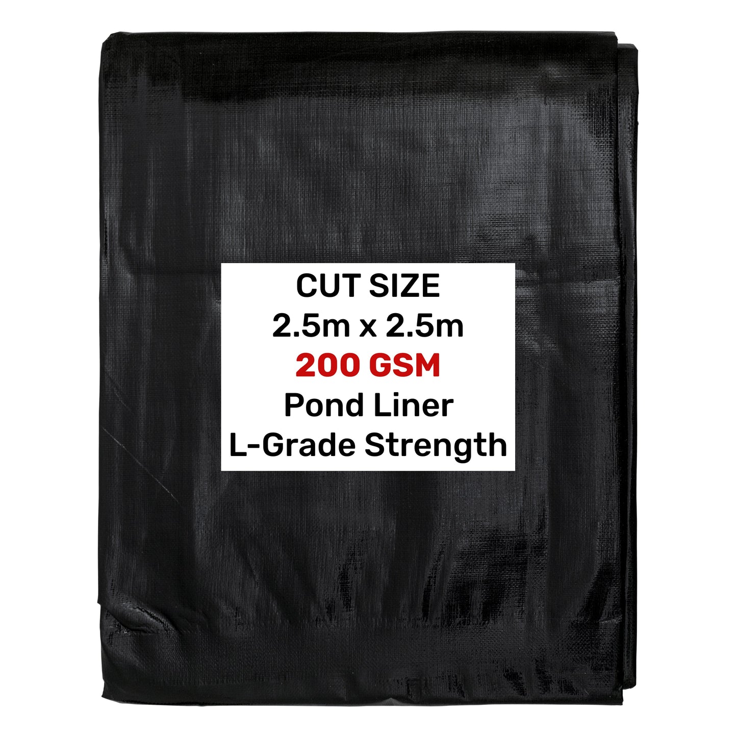 Pond liner L-Grade 2.5m x 2.5m, 200 GSM, black sheet in packaging
