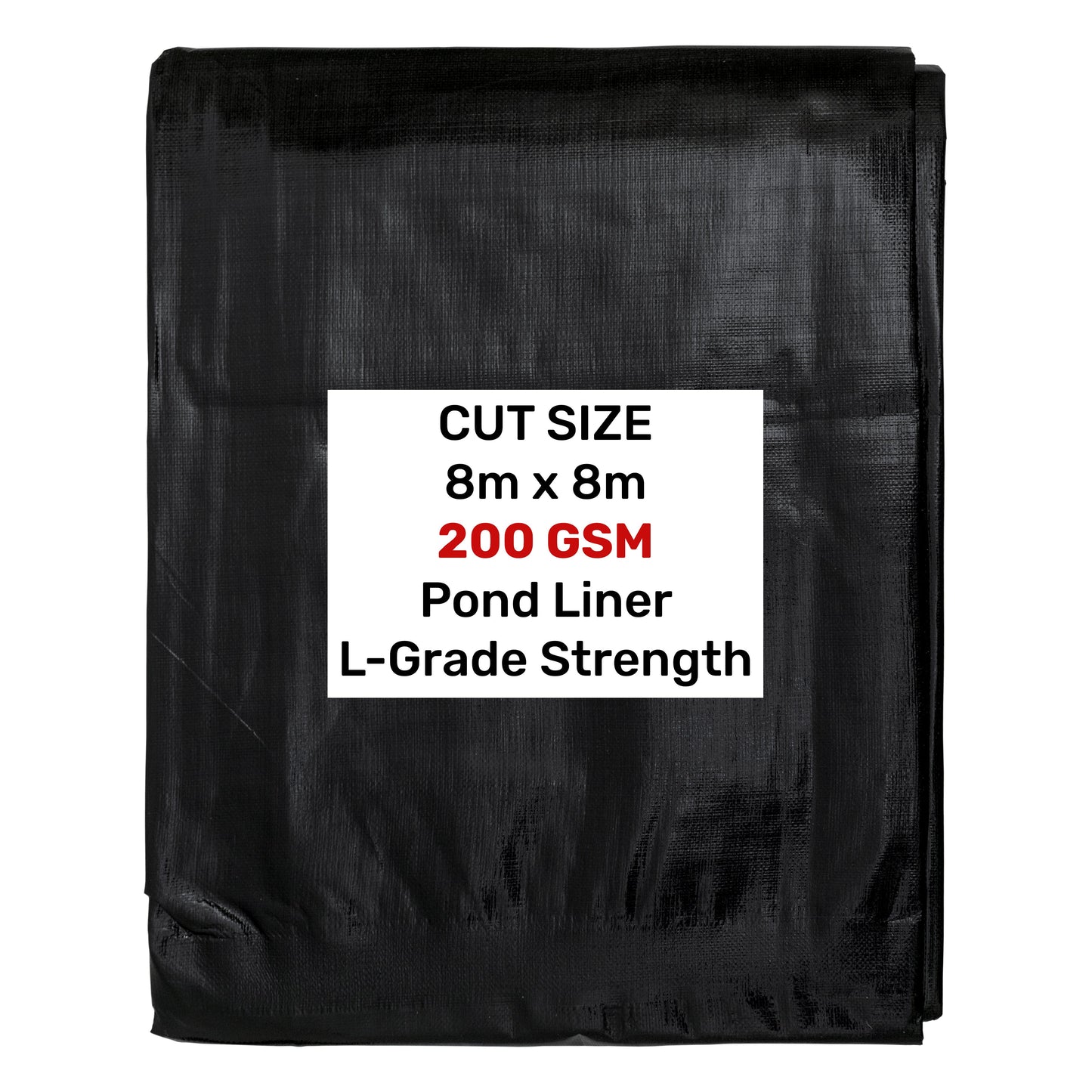 Pond liner L-grade, 8m x 8m, black 200 GSM
