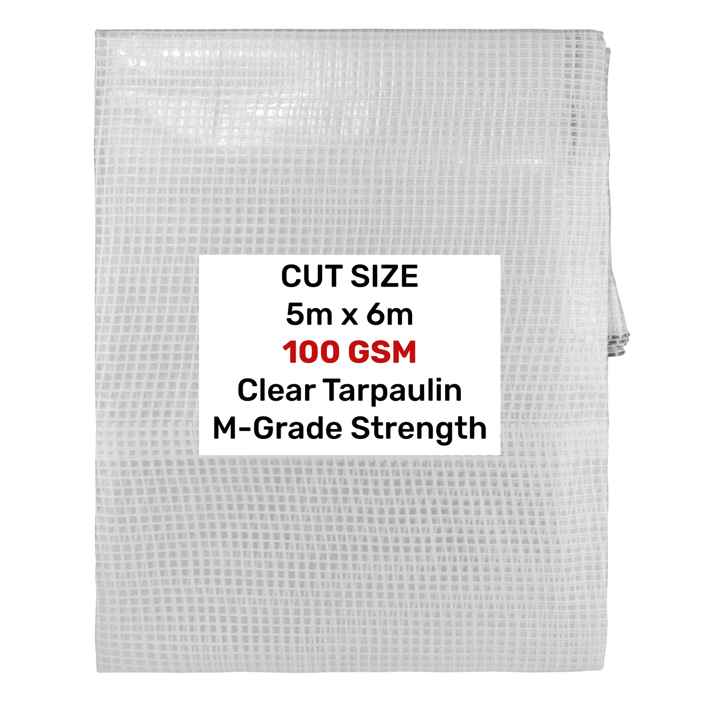 Clear M-Grade tarpaulin 5m x 6m, folded sheet with size/grade label