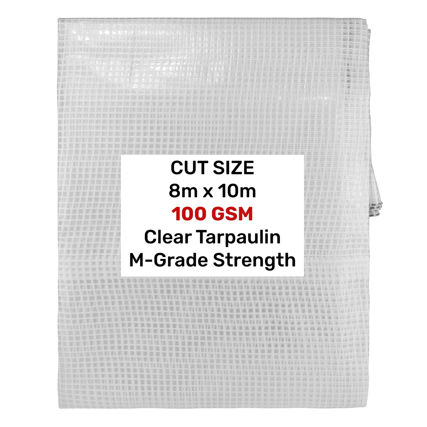 Clear tarpaulin stacked bundle, 8m x 10m, 100 gsm, M-grade strength label