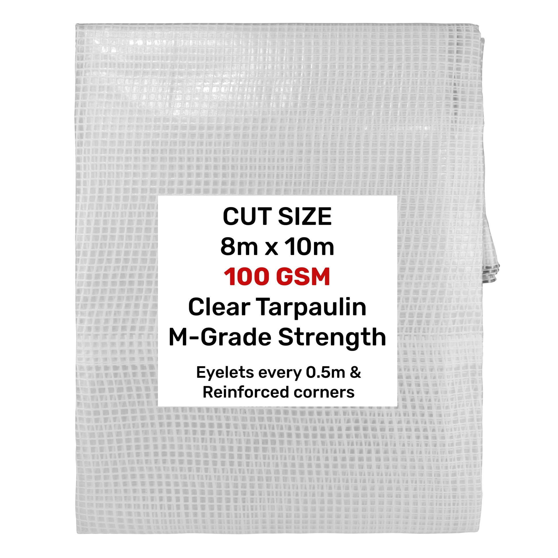 Clear tarpaulin sheet, 8m x 10m, 100 gsm, M-grade strength label