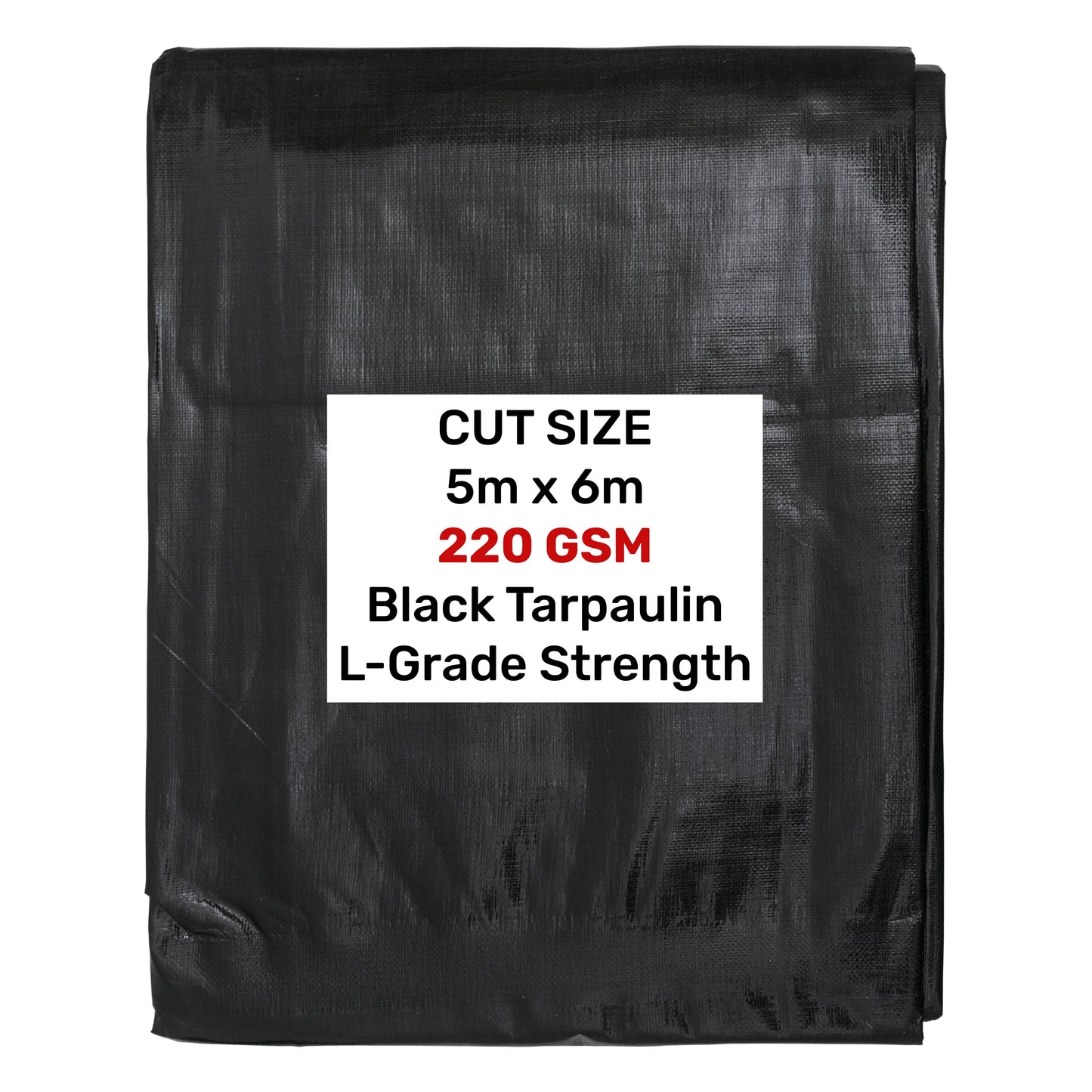 Black tarpaulin, folded square, 5m x 6m cut size, 220GSM