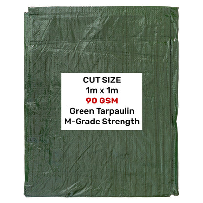 Green tarpaulin 1m x 1m, M-grade strength, 90 GSM sheet