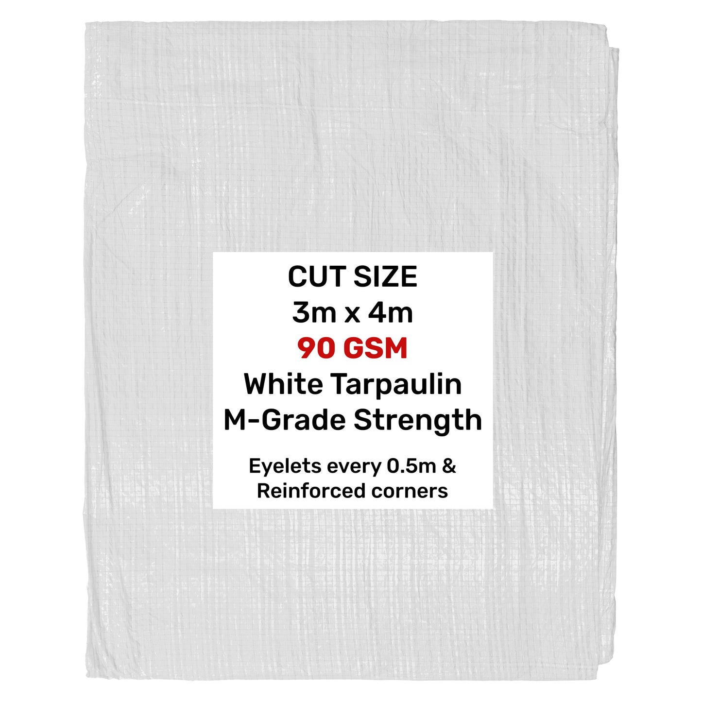 White tarpaulin 3m x 4m, 90 GSM, M-Grade strength, reinforced corners