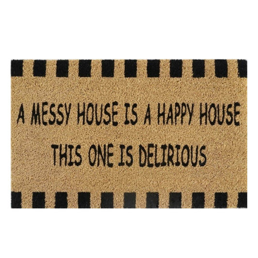 Beige doormat with black border, 'A Messy House Is A Happy House' text