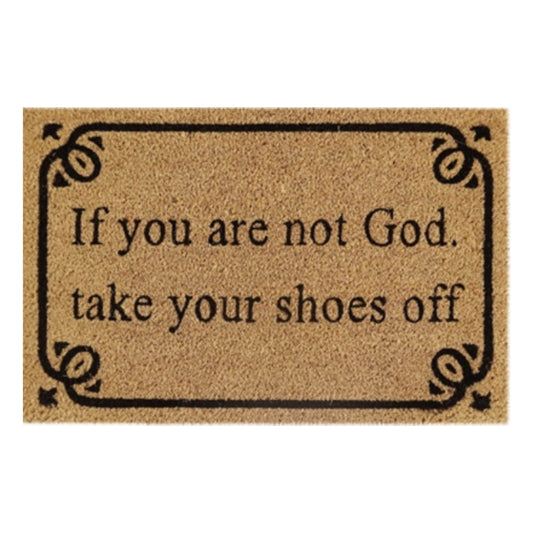 Coir doormat 60x40 cm: 'If you are not God, take your shoes off'
