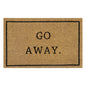 Braune Fußmatte mit Schriftzug „Go Away.“ und schwarzem Rahmen