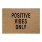 Doormat 60x40 cm mit Aufschrift „Positive Vibes Only“