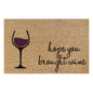 Doormat 60x40 cm with wine glass icon and text 'Hope you brought wine'